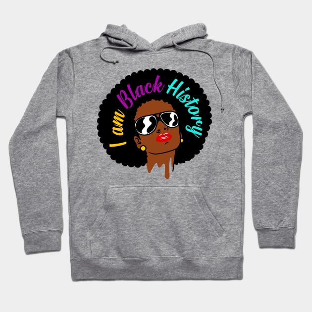 I am Black History Hoodie by jrsv22